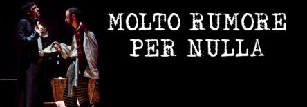 Molto rumore per nulla