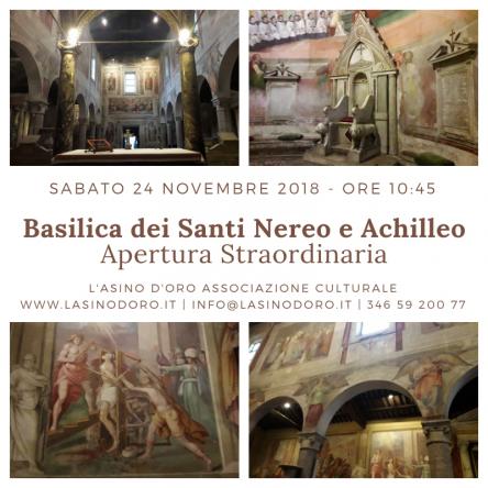 La Basilica dei Santi Nereo e Achilleo. Apertura straordinaria