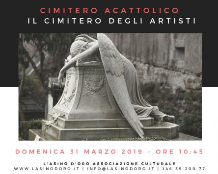 Cimitero Acattolico: il cimitero degli artisti