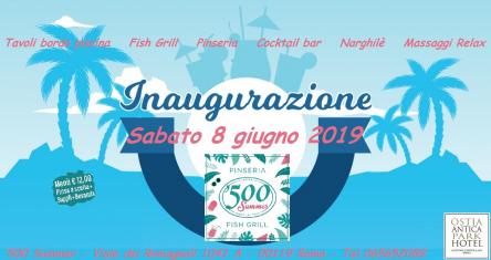 '500 Summer - Inaugurazione Sabato 8 Giugno 2019