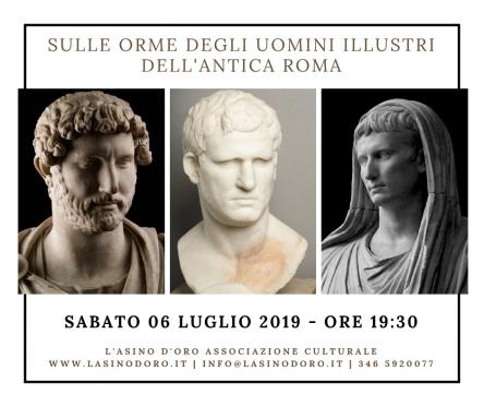 Sulle orme degli uomini illustri dell’antica Roma