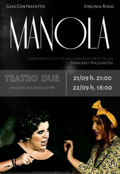 MANOLA - Commedia ironica e brillante al Teatro Due 21 e 22 settembre