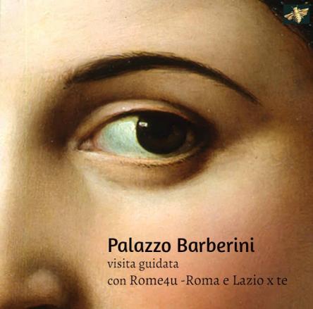 Palazzo Barberini - Visita guidata a soli €13 comprensivi di diritti di prenotazione salta fila