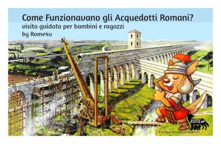 Come funzionavano gli Acquedotti Romani? - Visita guidata per bambini al Parco degli Acquedotti