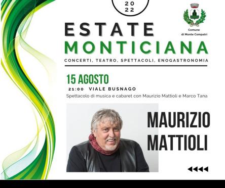 Maurizio Mattioli all'Estate Monticiana