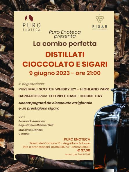 La combo perfetta, Distillati, Cioccolato e Sigari