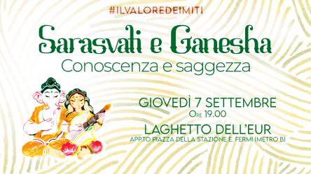 SARASVATI E GANESHA - Conoscenza e Saggezza