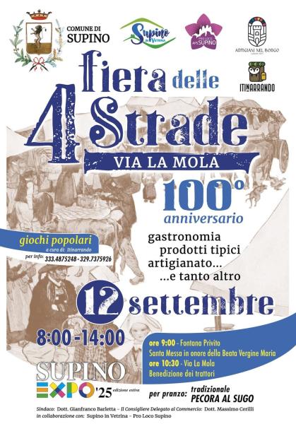 Supino: Fiera delle 4 Strade - 100° Anniversario