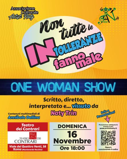 Non tutte le intolleranze fanno male - One Woman Show