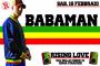 Babaman dal vivo al Rising Love tra dancehall e reggae