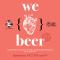 “Love is in the Beer”: We Food e Birra dell’Eremo si innamorano a San Valentino!
