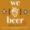 We Food e Birrificio Pontino: il gusto di essere homemade