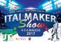 ITALMAKER SHOW 2017