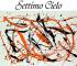 Settimo Cielo, Mostra Personale di pittura Maurizio Bruziches